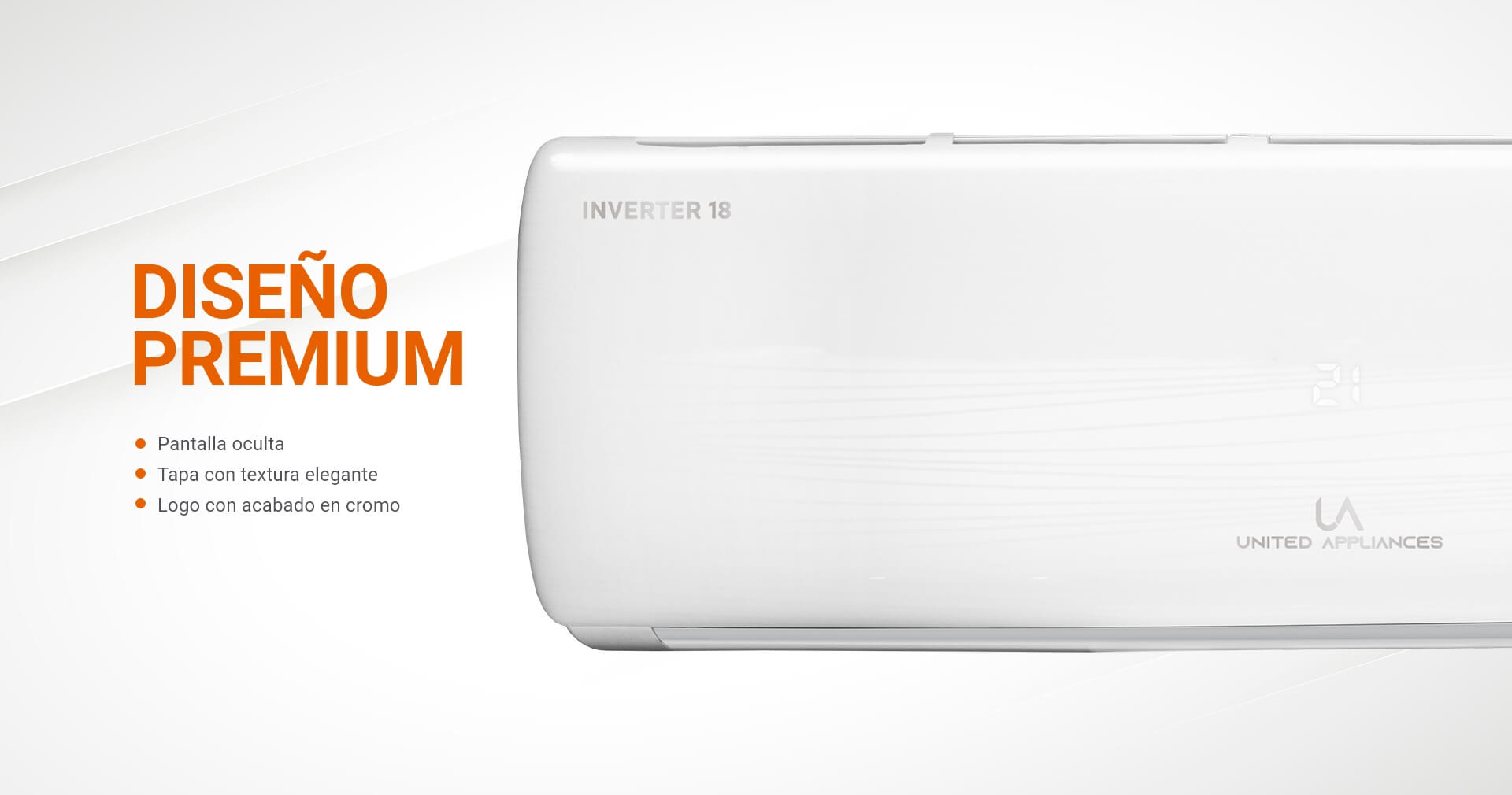 Primer plano de la unidad interior de un Minisplit Inverter de UA United Appliances de color blanco puro, destacando el texto "DISEÑO PREMIUM" y sus características estéticas: pantalla oculta, tapa texturizada y logo en cromo.